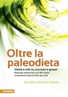 Cristina Tomasi - Oltre la paleodieta