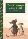 Kathrin Scharer, Kathrin Schärer - Topo di campagna e topo di città