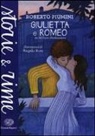 Roberto Piumini, A. Ruta, Angelo Ruta - Giulietta e Romeo