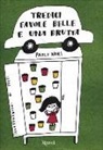 Paolo Nori, Yocci - Tredici favole belle e una brutta