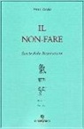 Itsuo Tsuda - Il non-fare