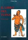 Jun Chen - Il libro del Tuina. Teoria e pratica