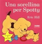 Eric Hill - Una sorellina per Spotty