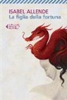 Isabel Allende - La figlia della fortuna