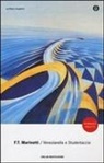 Filippo T. Marinetti, Filippo Tommaso Marinetti - Venezianella e Studentaccio
