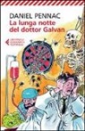 Daniel Pennac - La lunga notte del dottor Galvan