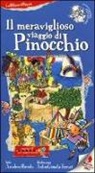 Antongionata Ferrari, Anselmo Roveda - Il meraviglioso viaggio di Pinocchio