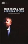 Bret E. Ellis, Bret Easton Ellis - American psycho
