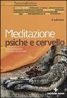 Francesco Bottaccioli, Antonia Carosella - Meditazione psiche e cervello