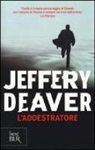 Jeffery Deaver - L'addestratore