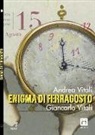 Andrea Vitali, Giancarlo Vitali - Enigma di Ferragosto