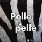 Stéphane Frattini - Pelle a pelle