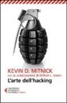 Kevin D. Mitnick, William L. Simon - L'arte dell'hacking