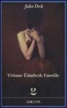 Julia Deck - Viviane Élisabeth Fauville