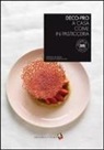 Orathay &amp; Vania, D. Rooney - Deco-pro. A casa come in pasticceria