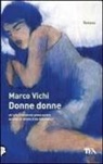 Marco Vichi - Donne donne