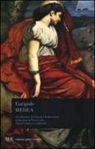 Euripide - Medea. Testo greco a fronte