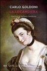 Carlo Goldoni, R. Agostini - Locandiera