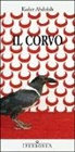 Kader Abdolah - Il corvo