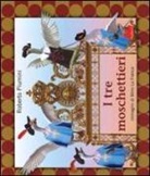 Mino La Franca, Roberto Piumini - I tre moschettieri