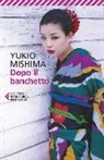 Yukio Mishima - Dopo il banchetto