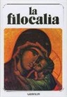 Macario Di Corinto, Nicodimo Aghiorita - La filocalia