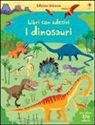 Paul Nicholls, Fiona Watt - I dinosauri. Con adesivi
