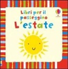 Stella Baggott, Fiona Watt - L'estate