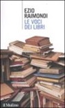 Ezio Raimondi, P. Ferratini - Le voci dei libri