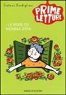 Stefano Bordiglioni, C. Castelnovi - Le rose di nonna Zita