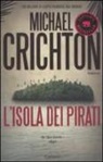 Michael Crichton - L'isola dei pirati