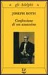 Joseph Roth - Confessione di un assassino raccontata in una notte