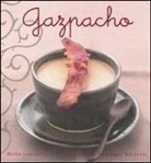 Martine Lizambard - Gazpacho