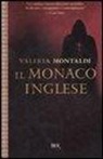 Valeria Montaldi - Il monaco inglese