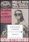 Vincenzo Cerami - Fattacci. Il racconto di quattro delitti italiani
