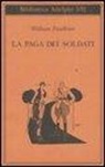 William Faulkner, M. Materassi - La paga dei soldati