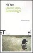 Yan Mo, Mo Yan - Grande seno, fianchi larghi