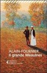 Henri Alain-Fournier, Y. Mélaouah, Yasmina Mélaouah - Il grande Meaulnes