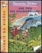 Geronimo Stilton - Che fifa sul Kilimangiaro!