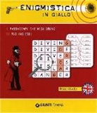 Joseph Sykes, K. Knospe, A. Liberati - Enigmistica in giallo. I passatempi che migliorano il tuo inglese! Primo livello