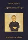 Andrea Molesini - La primavera del lupo