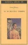 Ernst Jünger - Al muro del tempo