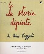 Dino Buzzati, L. Viganò - Le storie dipinte