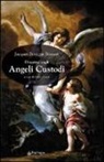 Jacques-Bénigne Bossuet - Discorso sugli angeli custodi
