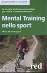 M. Paola Brugnoli, Maria Paola Brugnoli - Mental training nello sport