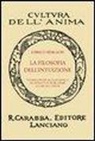 Henri Bergson, G. Papini - La filosofia dell'intuizione