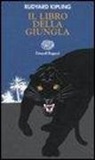 Rudyard Kipling, P. Mignon, P. Pieroni - Il libro della giungla