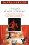 Dacia Maraini - Memorie di una cameriera e altre commedie