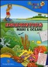 Mariagrazia Bertarini, L. Bertelé, J. Betti - Enigmistica. Mari e oceani