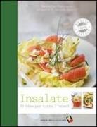 Manuela Chantepie, C. Faccioli, Caroline Faccioli - Insalate. 30 idee per tutto l'anno